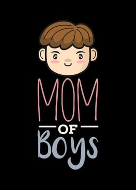 Mom of Boys Gift