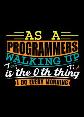 As a Programmers walking