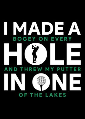 Golf Made A Hole In One