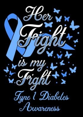 Diabetes Her Fight My Figh