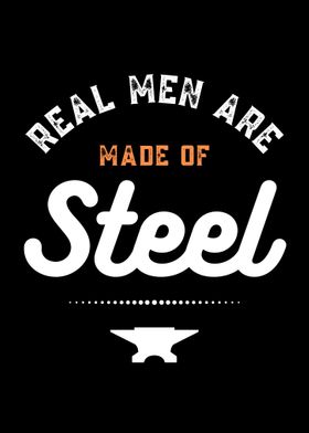 Real Men Mand Of Steel 