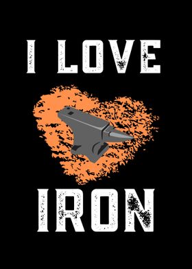 I Love Iron