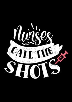 Nurses call the shots