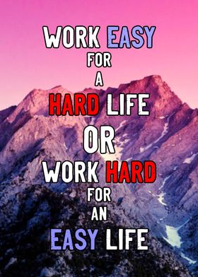 Work hard Motivation