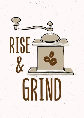 Rise Grind Coffee Decor 