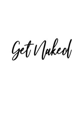 Get Naked