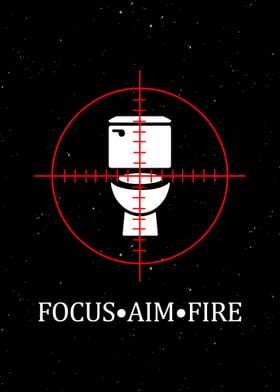 Focus Aim Fire Funny Decor