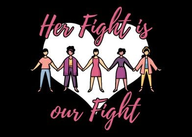 Her fight is our fight