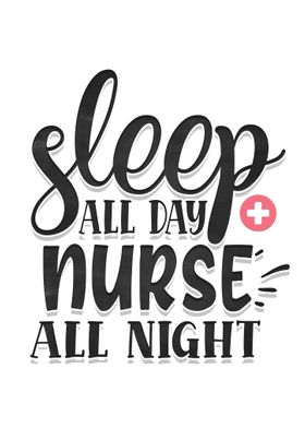 Nurse all night