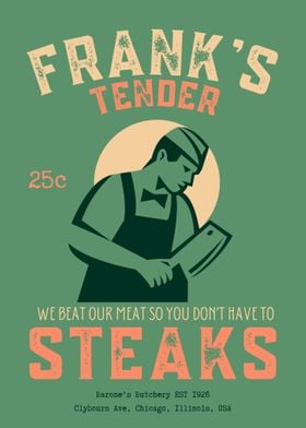 Franks Steaks Retro Poster