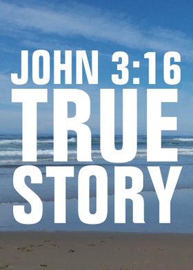 John 316 True Story