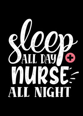 Nurse all night