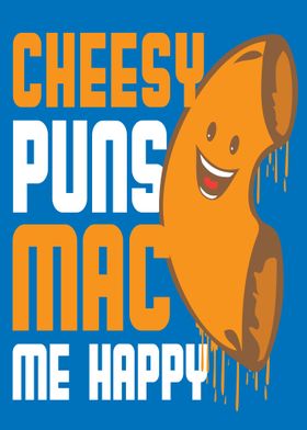 Cheesy Puns Mac Me Happy