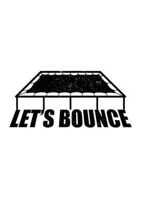 Lets Bounce  Gift Ideas