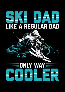 Ski Dad  Skiers Gift Idea