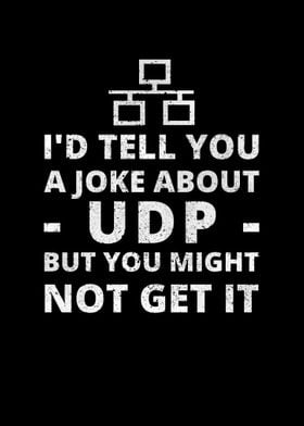 Tell A Joke About UDP 