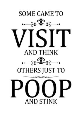 Funny Poop Bathroom Quote