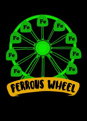 Ferrous Wheel 