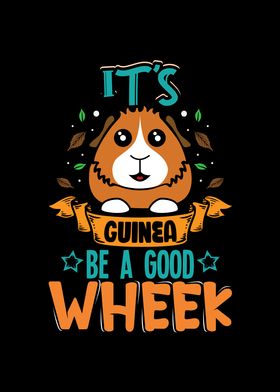 Its guinea be a good