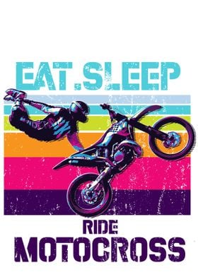 EAT SLEEP RIDE MOTOCROSS