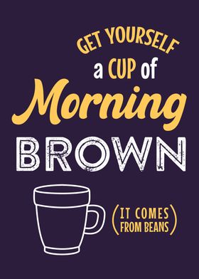 Morning Brown