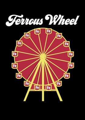 Ferrous Wheel 
