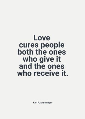 Love cures people