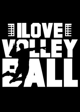 I love Volleyball