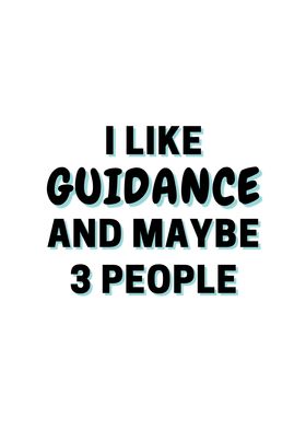 I Like Guidance And Maybe