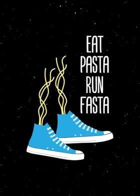 Eat Pasta Run Fasta Decor 