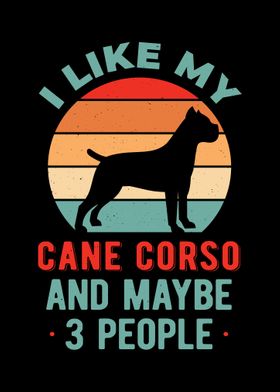 Funny Cane Corso Quote