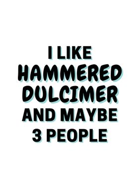 I Like Hammered dulcimer