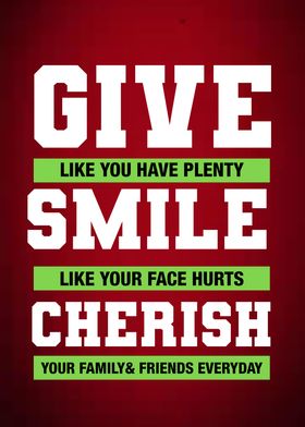 Give Smile Cherish Quotes 