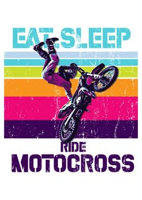 EAT SLEEP RIDE MOTOCROSS