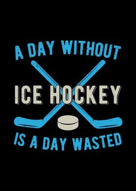 Funny Ice Hockey Quote