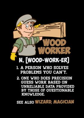 Woodworker Definition