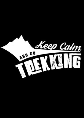 Keep Calm Trekking