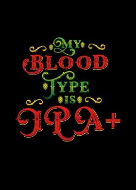 Funny IPA Beer Blood Type