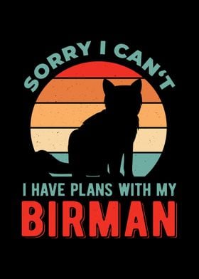 Funny Birman Cat Quote