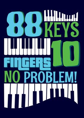 88 Keys 10 Fingers Piano