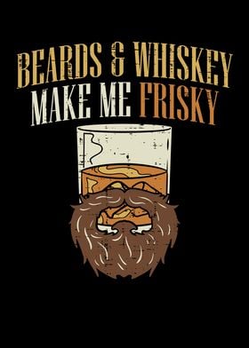 Beards And Whiskey 