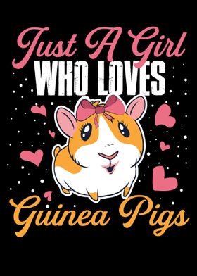 Girl Who Loves Guinea Pigs