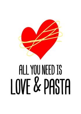 All You Need Is Love Pasta