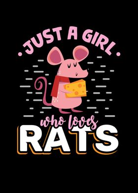 Just a Girl who Loves Rats