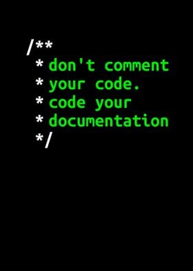 Dont Comment Your Code