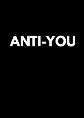 Anti You