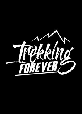 Trekking Forever