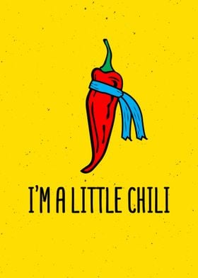 Im A Little Chili Wall Art