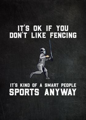 Fencing Smart People