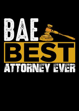 Bae best attorney ever